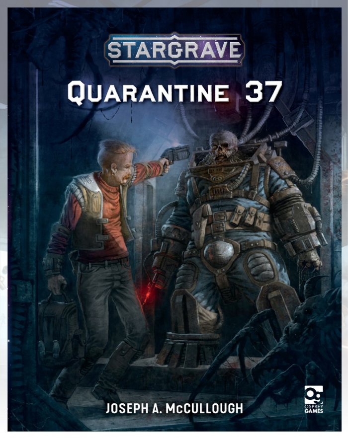 Stargrave Quarantine 37