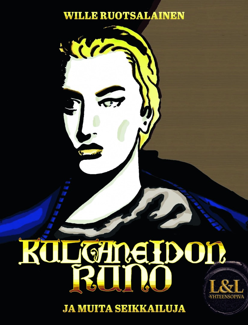 Kultaneidon Runo Ja Muita Seikkailuja