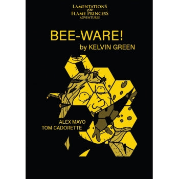 Lamentations Of The Flame Princess BEE-WARE!