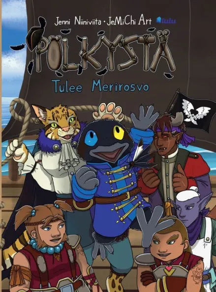 Pölkystä Tulee Merirosvo