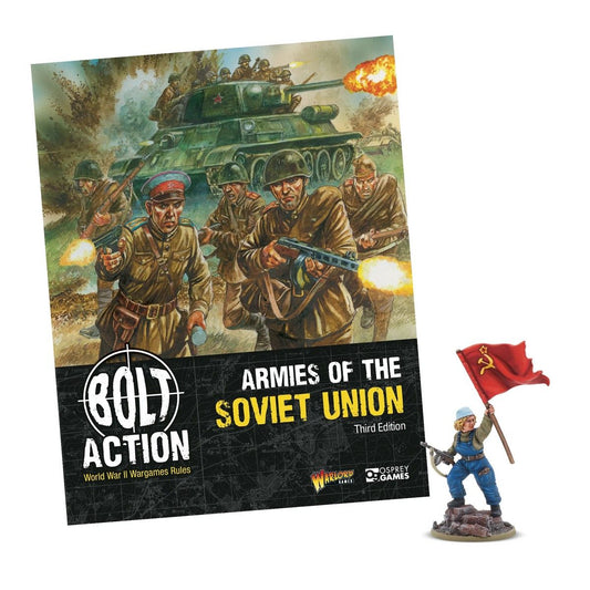 Bolt Action: Armies Of the Soviet Union: Third Edition