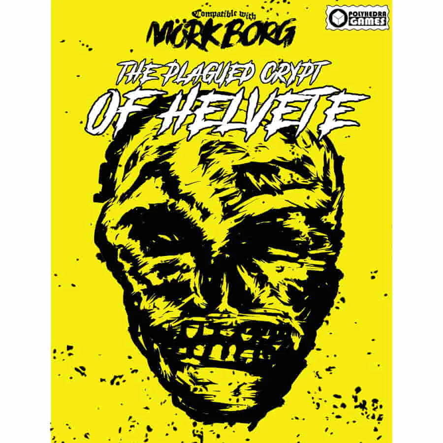 Mörk Borg: Plagued Crypt Of Helvete