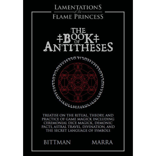 Lamentations Of The Flame Princess: The Book of Antitheses