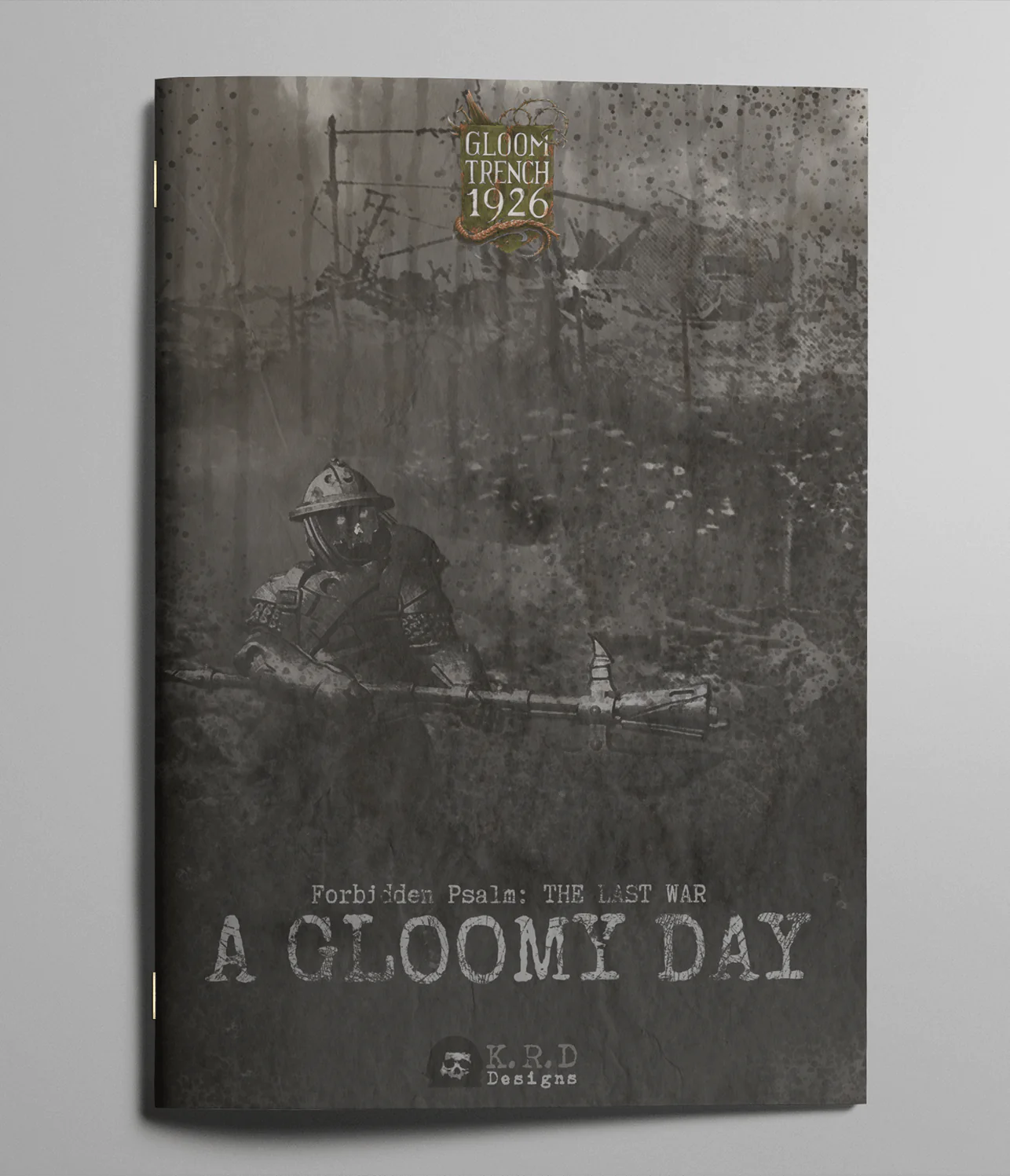 Forbidden Psalm The Last War: A Gloomy Day