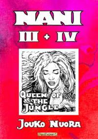 Nani III + IV Queen Of The Jungle (K18)