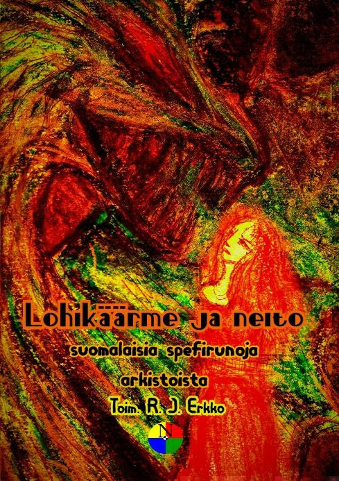 Lohikäärme Ja Neito - Suomalaisia Spefirunoja Arkistoista