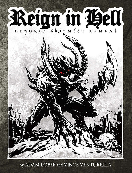 Reign In Hell Demonic Skirmish Combat
