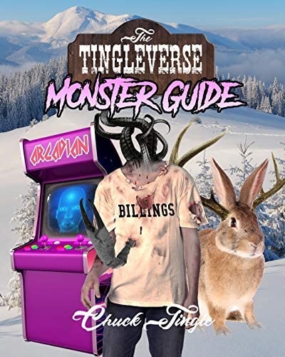 The Tingleverse: Monster Guide