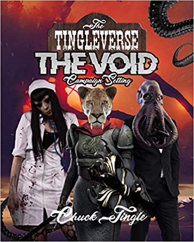 The Tingleverse: The Void Campaign Setting